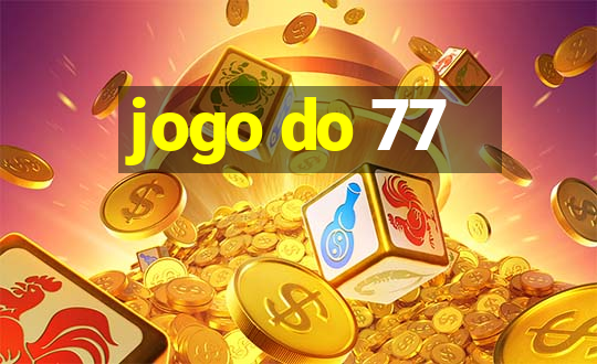 jogo do 77