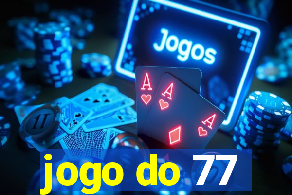 jogo do 77