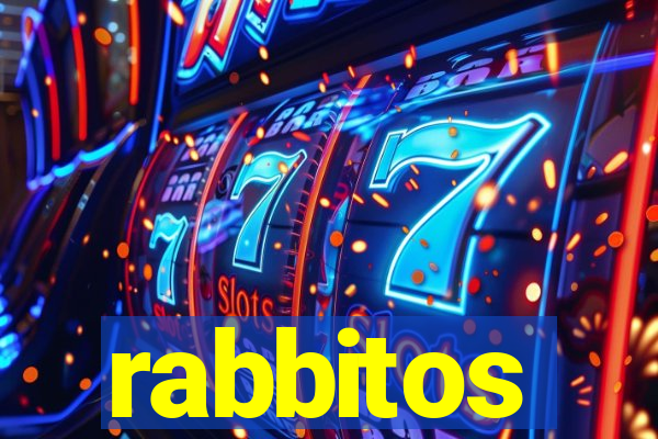 rabbitos