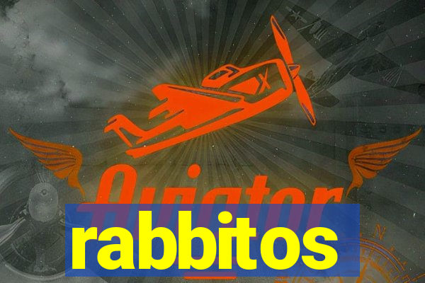 rabbitos