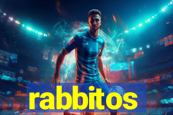 rabbitos