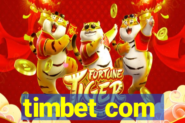 timbet com