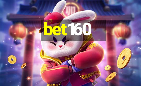 bet160