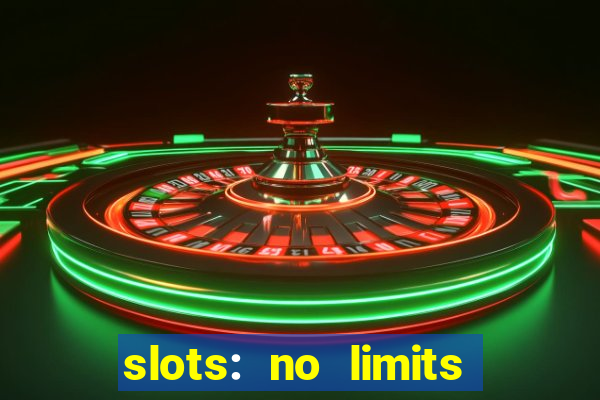 slots: no limits slot machines