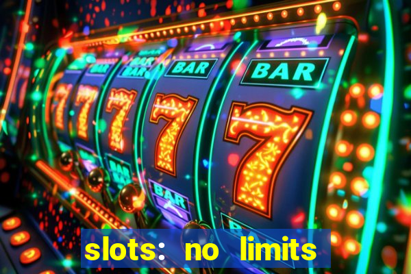 slots: no limits slot machines