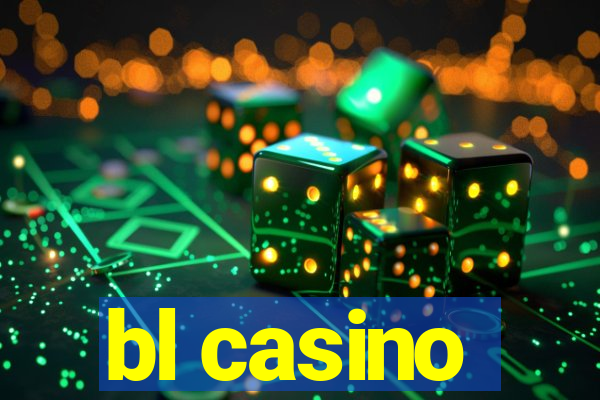 bl casino