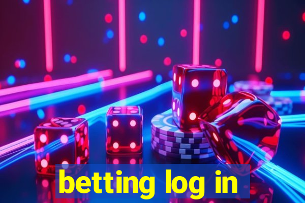 betting log in