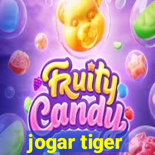 jogar tiger