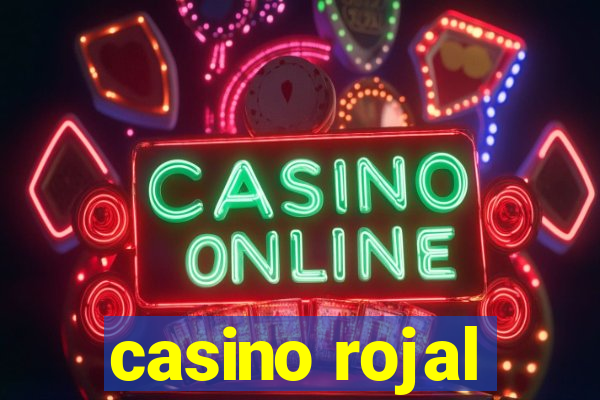 casino rojal