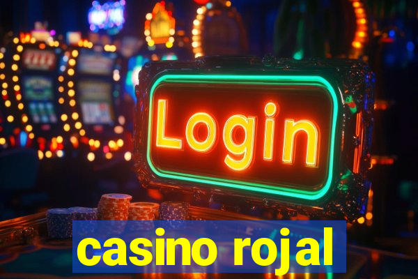 casino rojal