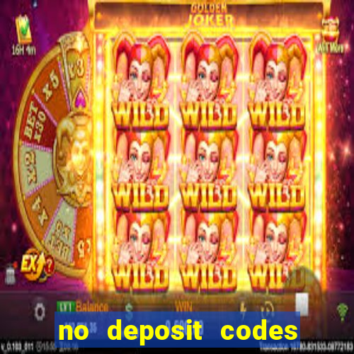 no deposit codes for casino