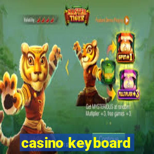 casino keyboard