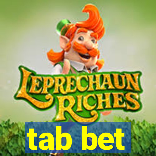 tab bet