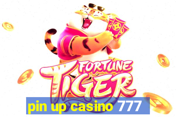 pin up casino 777