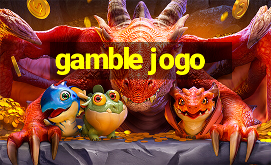 gamble jogo