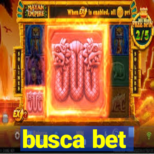 busca bet