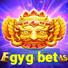 gyg bet