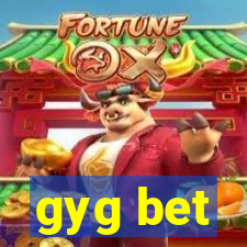 gyg bet