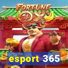 esport 365