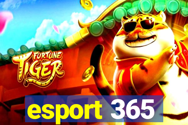 esport 365