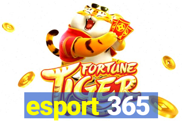 esport 365