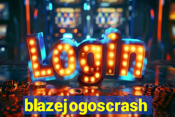 blazejogoscrash