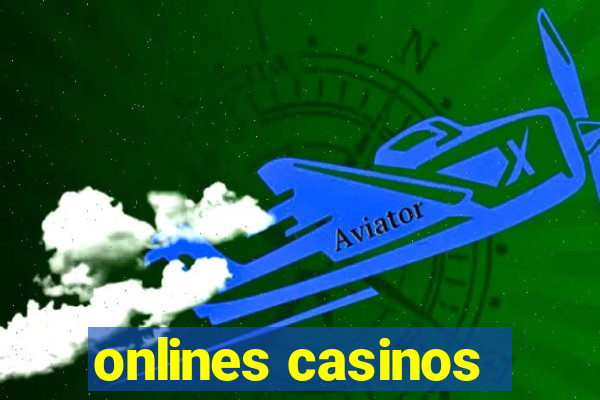 onlines casinos