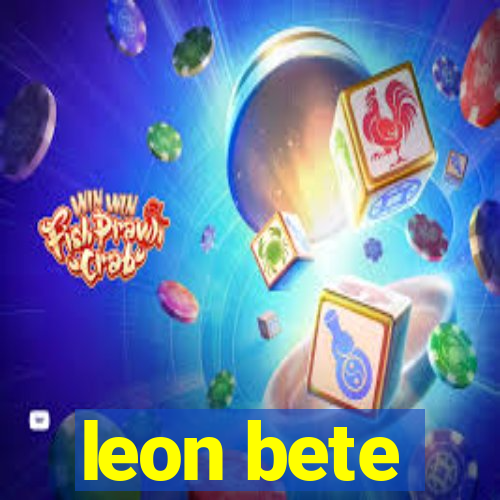 leon bete