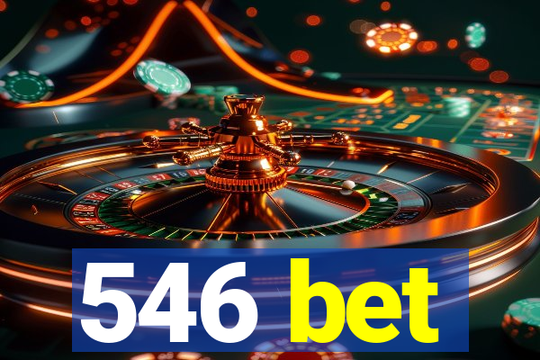 546 bet