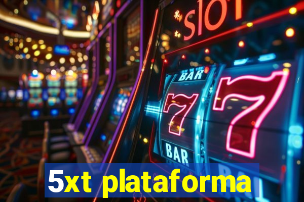 5xt plataforma