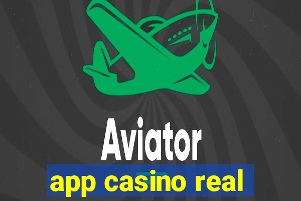 app casino real