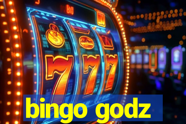 bingo godz