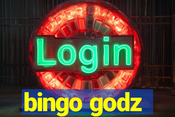 bingo godz