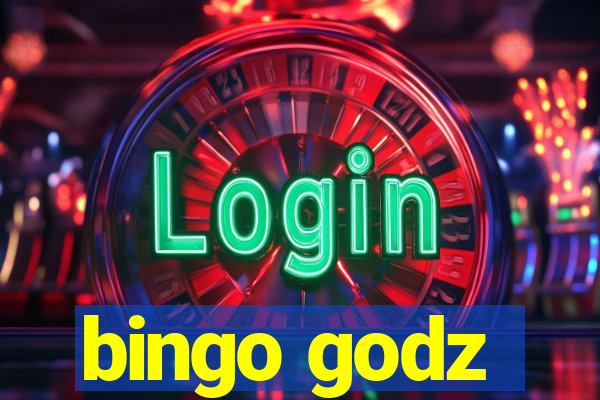 bingo godz