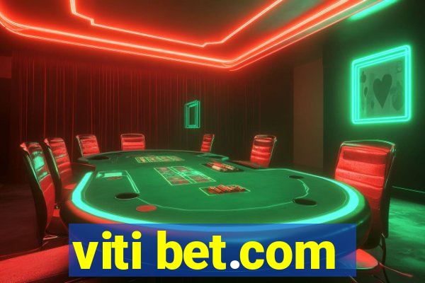 viti bet.com