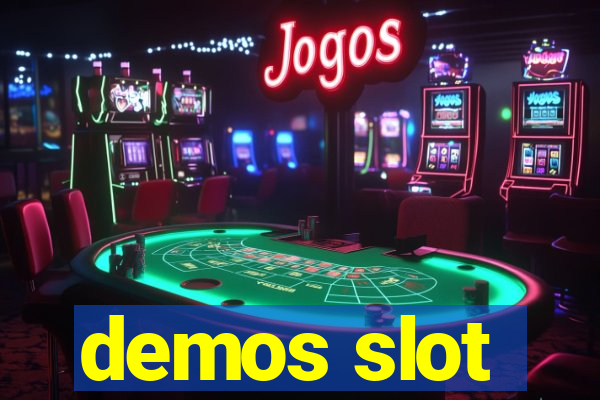 demos slot