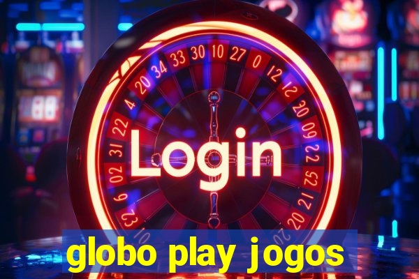 globo play jogos