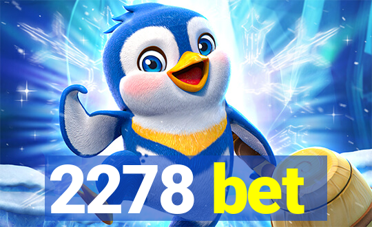 2278 bet