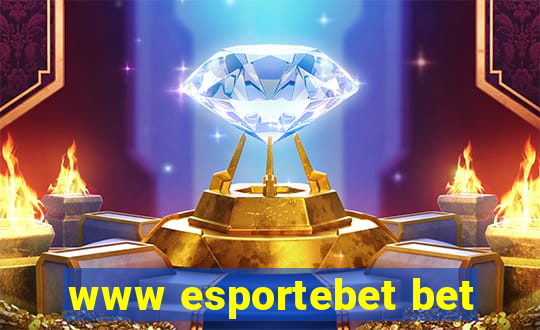 www esportebet bet