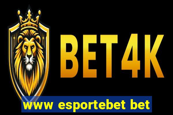 www esportebet bet