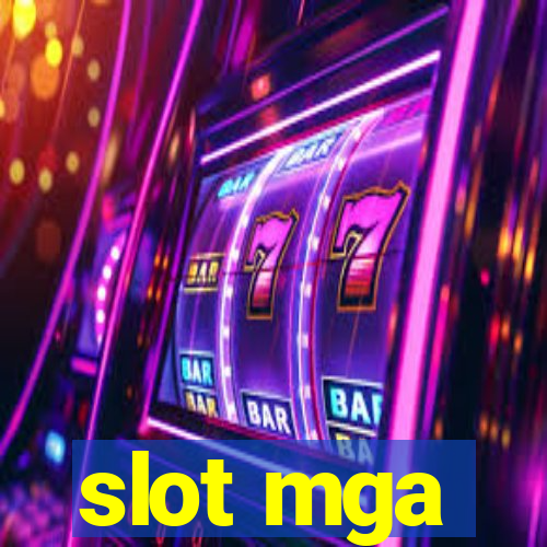 slot mga