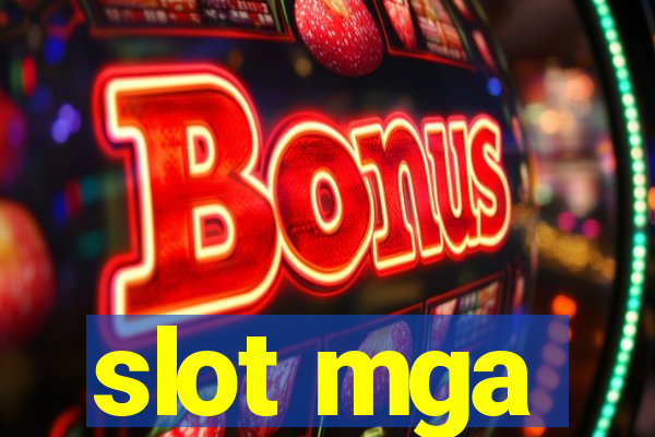 slot mga