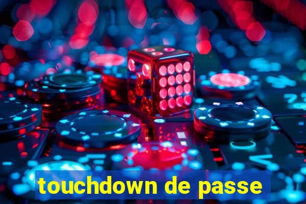 touchdown de passe