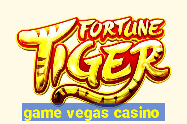 game vegas casino