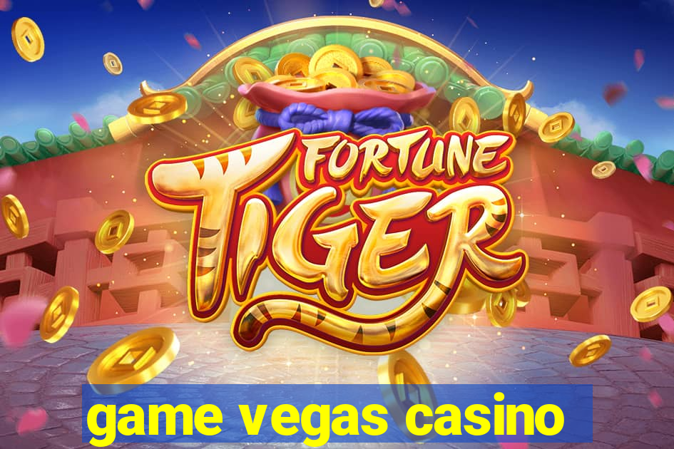 game vegas casino