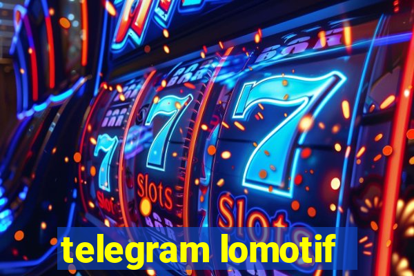 telegram lomotif