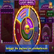 bingo de palavras complexas