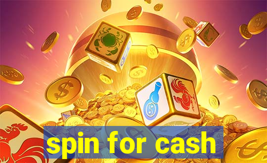 spin for cash