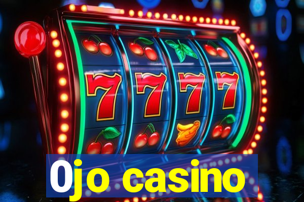 0jo casino