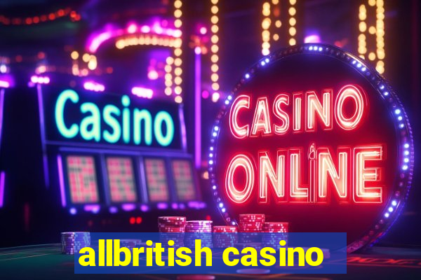 allbritish casino